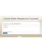 After clicking on the cancelling button, the customer can select from the predefined reasons for cancellation and also mention more information about the cancellation in the comments section. 