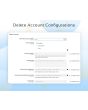 <h4>Delete Account Configuration:</h4> Give your customers the option to completely delete their data after account deletion. Admins, customers, and auto modes are all available for performing this action. The notification can also be sent by email. 