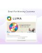 Users will get the email with coupon code if they will win the "spin to win prize" game.