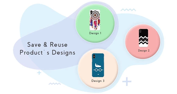 save-and-reuse-designs